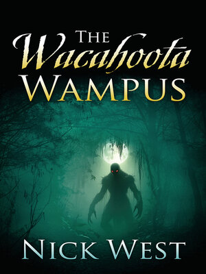 cover image of The Wacahoota Wampus